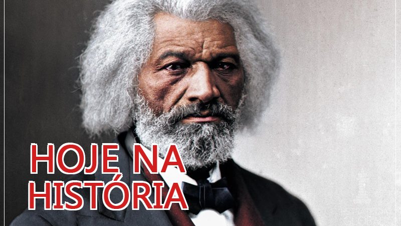 Hoje na História: o nascimento de Frederick Douglass