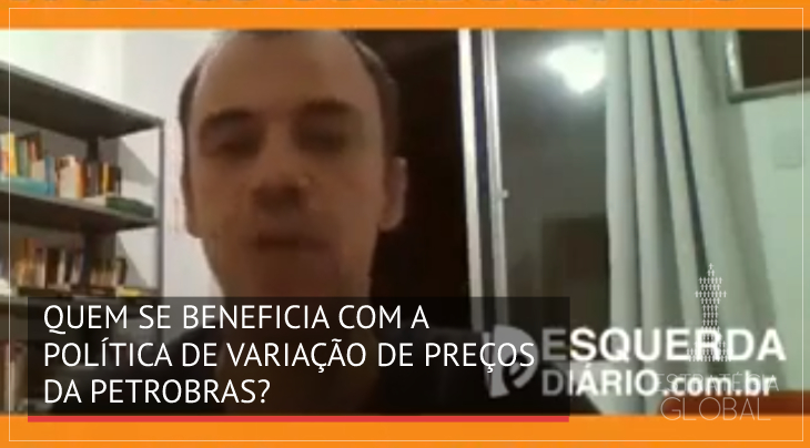 Quem se beneficia com a política de variação de preços da Petrobras?