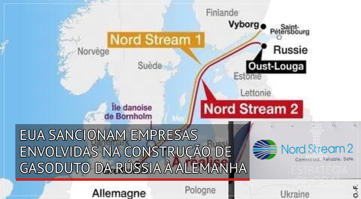 EUA sancionam empresas envolvidas na construção de gasoduto da Rússia à Alemanha