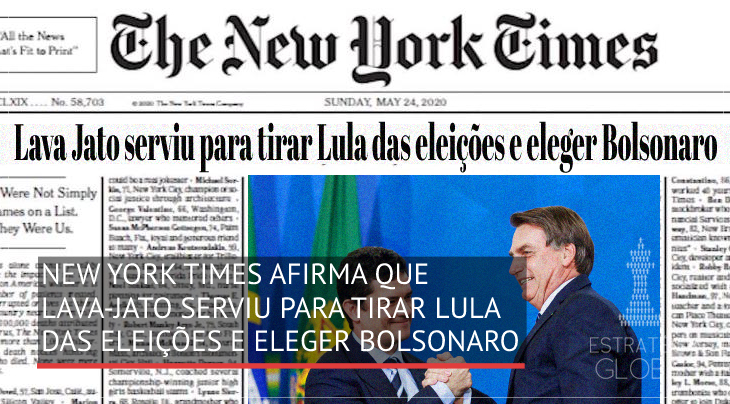 New York Times afirma que Lava Jato serviu para tirar Lula das eleições e eleger Bolsonaro