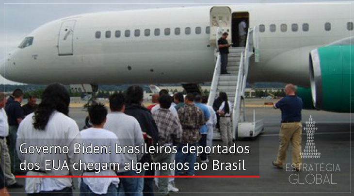 Governo Biden: brasileiros deportados dos EUA chegam algemados ao Brasil