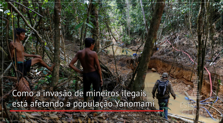 Como a invasão de mineiros ilegais está afetando a população Yanomami