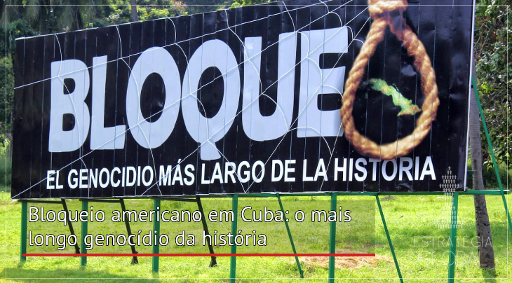 O bloqueio americano em Cuba: o mais longo genocídio da história
