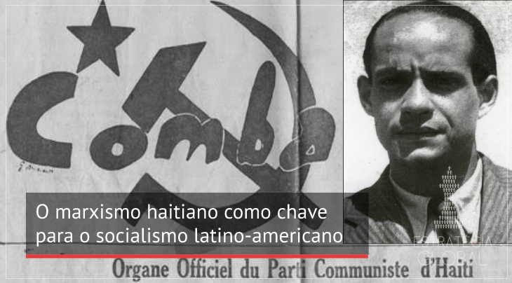 O marxismo haitiano como chave do socialismo latino-americano