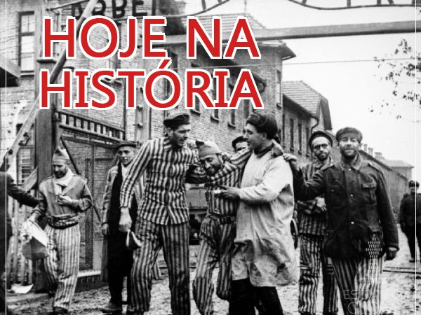 Hoje na História: URSS liberta o campo de concentração de Auschwitz