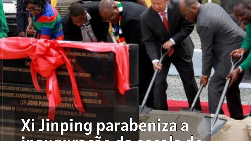 Xi parabeniza a inauguração da escola de liderança Julius Nyerere