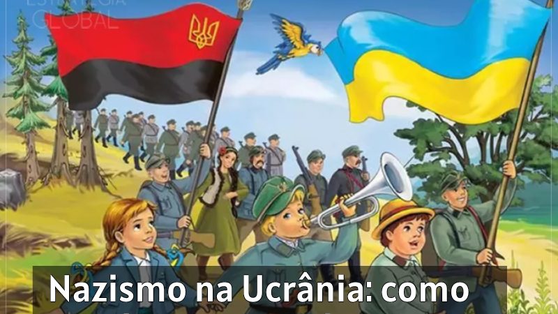 Nazismo na Ucrânia: como as crianças ucranianas eram ensinadas a odiar os russos