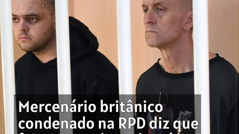Mercenário britânico condenado na RPD diz que foi ‘enganado’ pela mídia ocidental