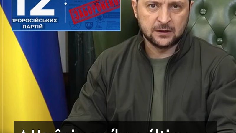 A Ucrânia proíbe o último partido político da Oposição