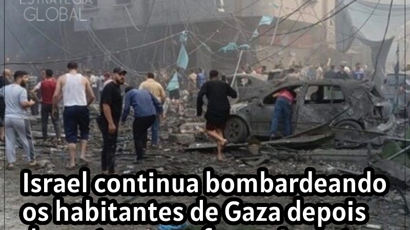 Israel continua bombardeando os habitantes de Gaza depois de cortar o seu fornecimento de comida e combustível